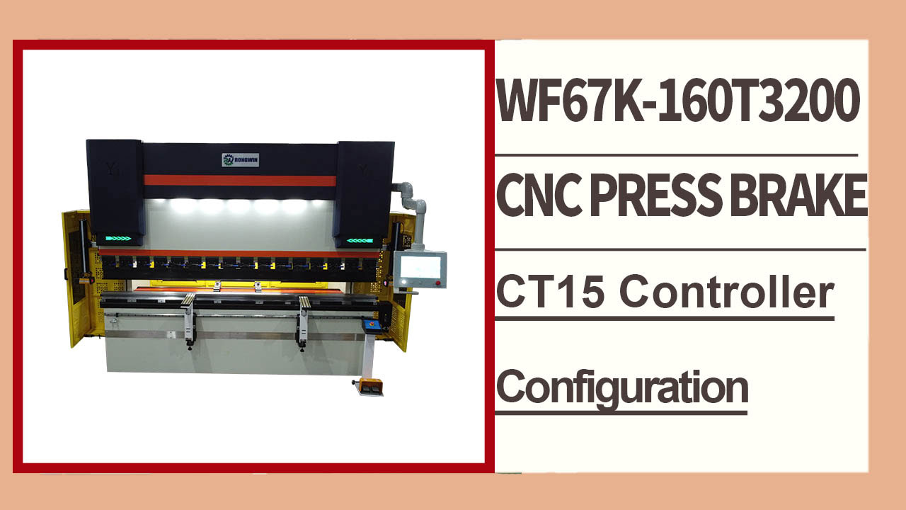 RONGWIN le guía en la configuración de la prensa plegadora CNC electrohidráulica de alta precisión WF67K-80T/3200 CT12.
