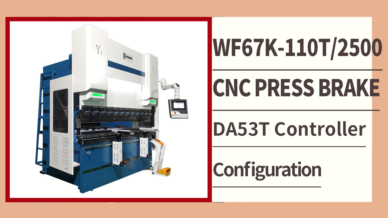 RONGWIN le muestra la introducción a la configuración de la prensa plegadora CNC con bomba servo WF67K-C 110T2500 DA53T.